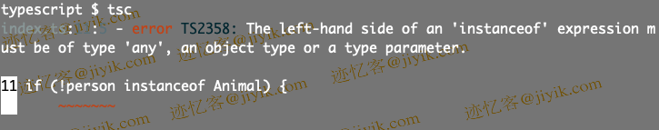 Error: The left-hand side of an 'instanceof'