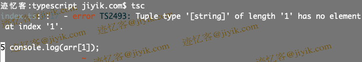 TypeScript 中 Tuple type of length has no element at index X 