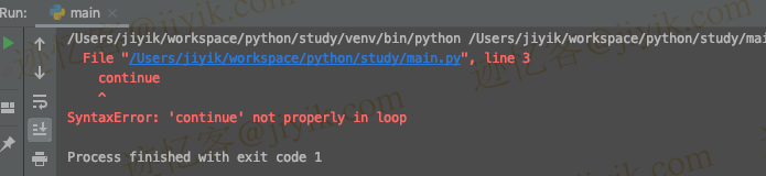 Python 中 SyntaxError- 'continue' not properly in loop 错误